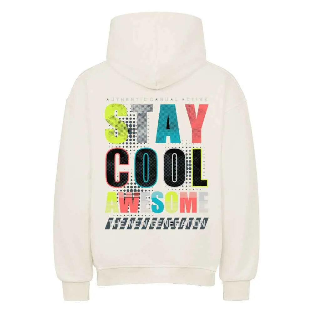 Oversized Hoodie STAY COOL 380 GSM - Bequem und stylisch für jeden Tag