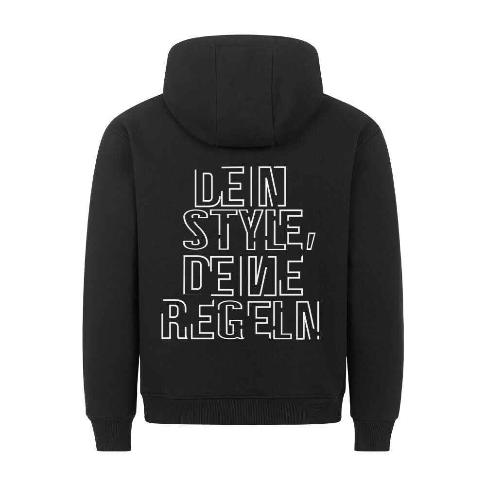 Hoodie " Dein Style,Deine Regeln " 280GSM