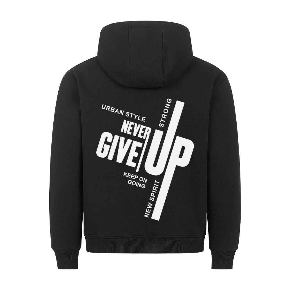 Hoodie " Never Give up " 280GSM