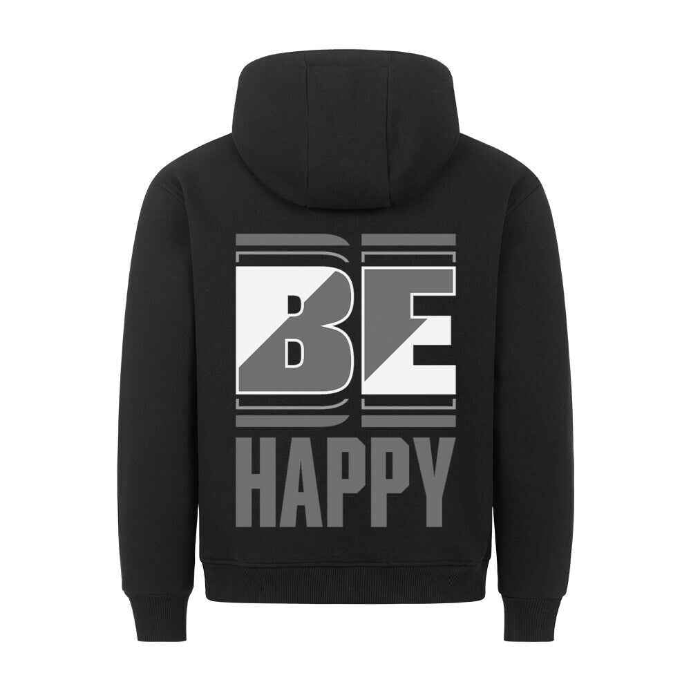 Hoodie " Be Happy "