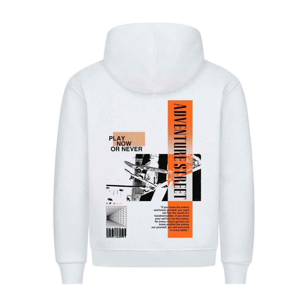 Hoodie " Play Now Or Never "
