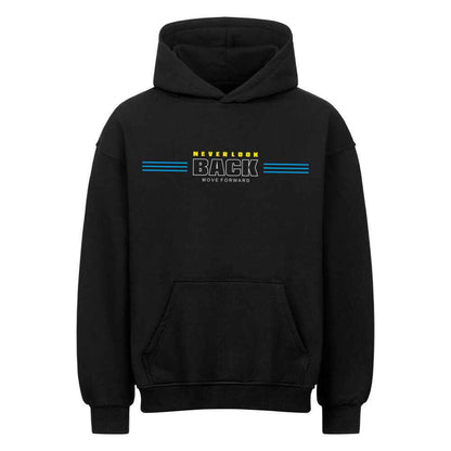 Oversized Hoodie Never look back 380 GSM - Bequem und stylisch